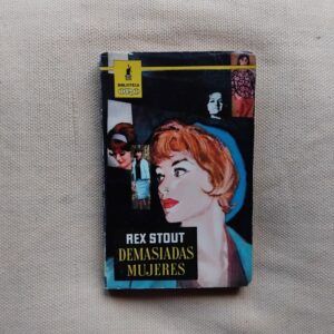 Demasiadas mujeres, de Rex Stout