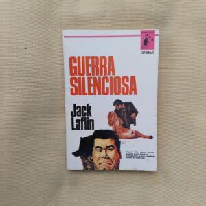 Guerra silenciosa, de Jack Laflin