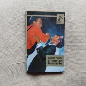 El "tour" de la muerte, de Richard Powell