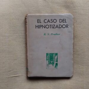El caso del hipnotizador, de Richard S. Prather