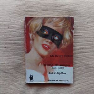 El caso del anzuelo con cebo. Novela de Perry Mason, de Erle Stanley Gardner
