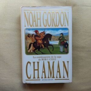 Chamán, de Noah Gordon