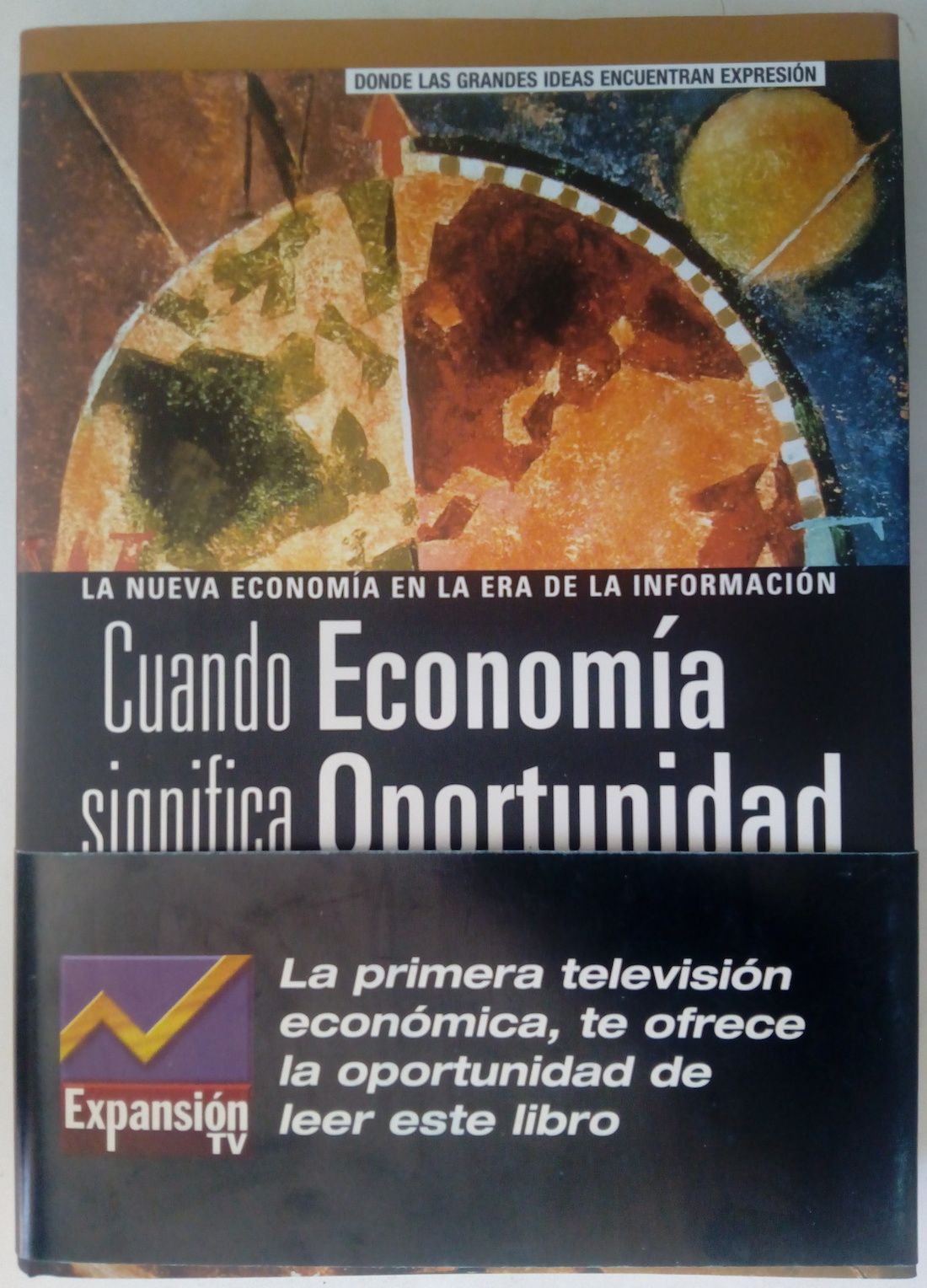 Cuando economía significa oportunidad, de Sultan Kermally