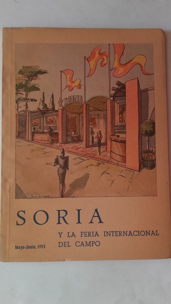 Soria y la Feria Internacional del Campo. Mayo-junio 1953