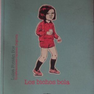 Los bichos bola, de Luisa Fontán Bos