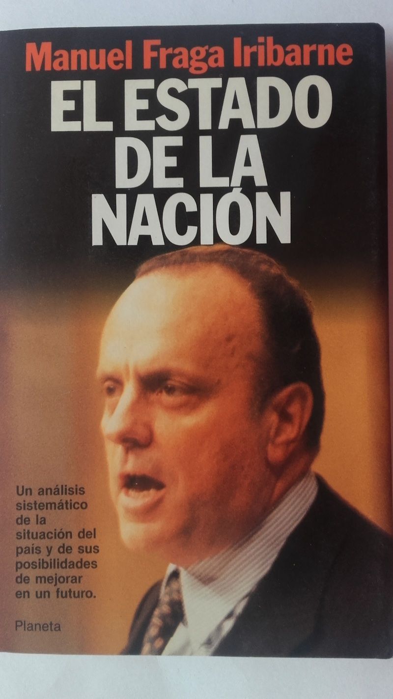 El estado de la nación, de Manuel Fraga Iribarne