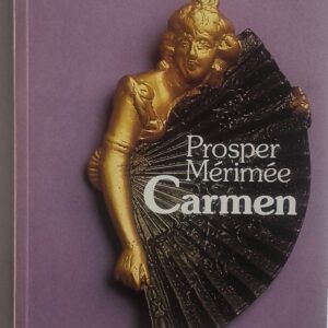 Carmen, de Prosper Mérimée