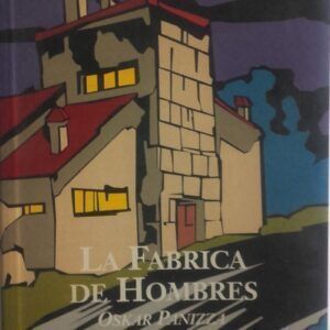 La fábrica de hombres y otros relatos, de Oskar Panizza