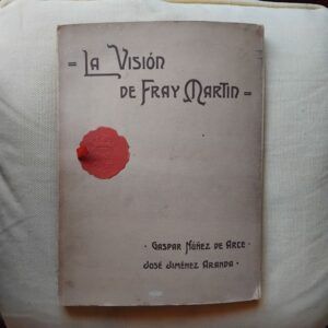 La visión de Fray Martín