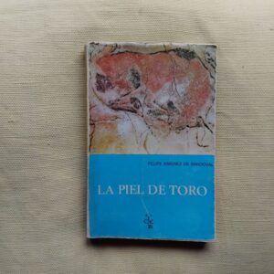 La piel de toro, de Felipe Ximénez de Sandoval