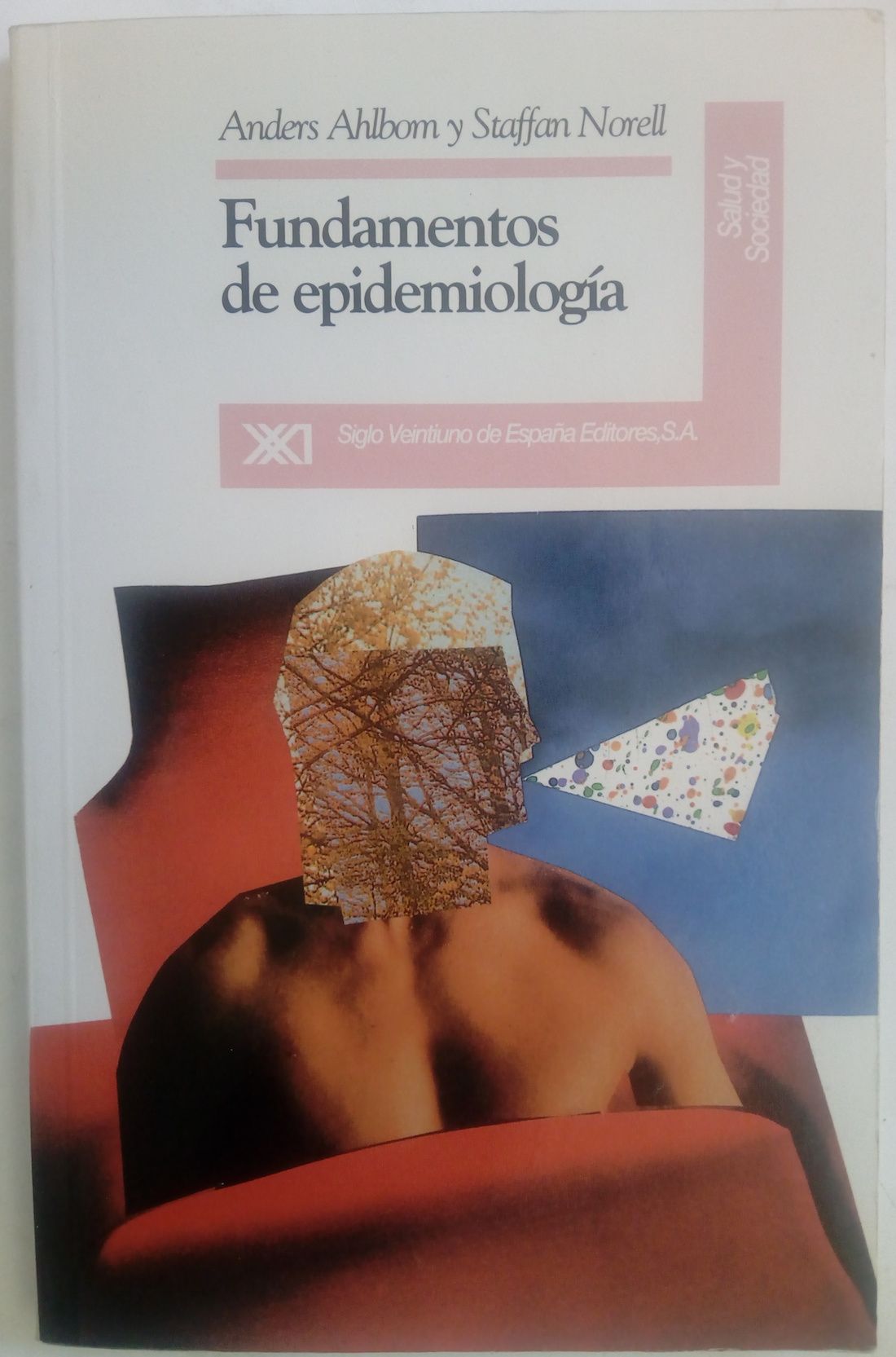 Fundamentos de epidemiología, de Anders Ahlbom y Staffan Norell