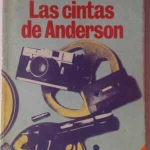 Las cintas de Anderson, de Lawrences Sanders