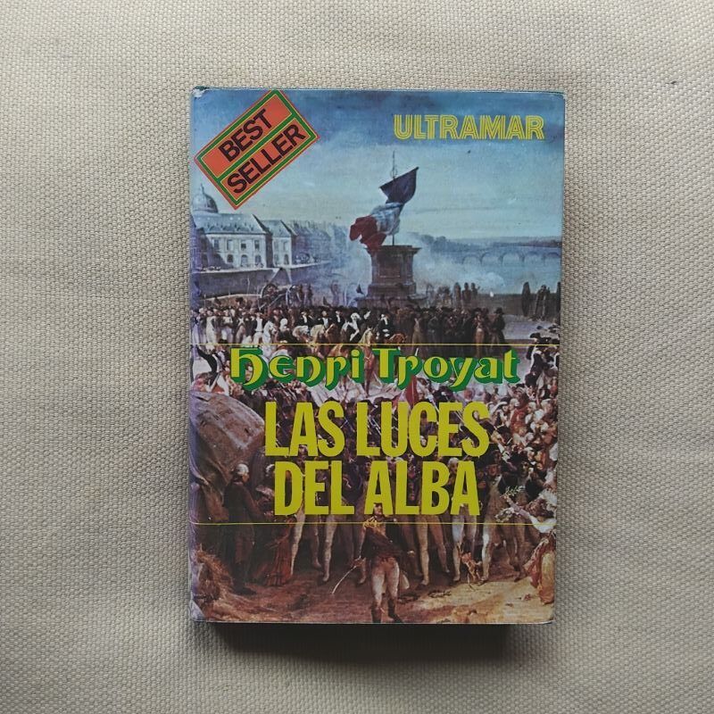 Las luces del alba, de Henri Troyat