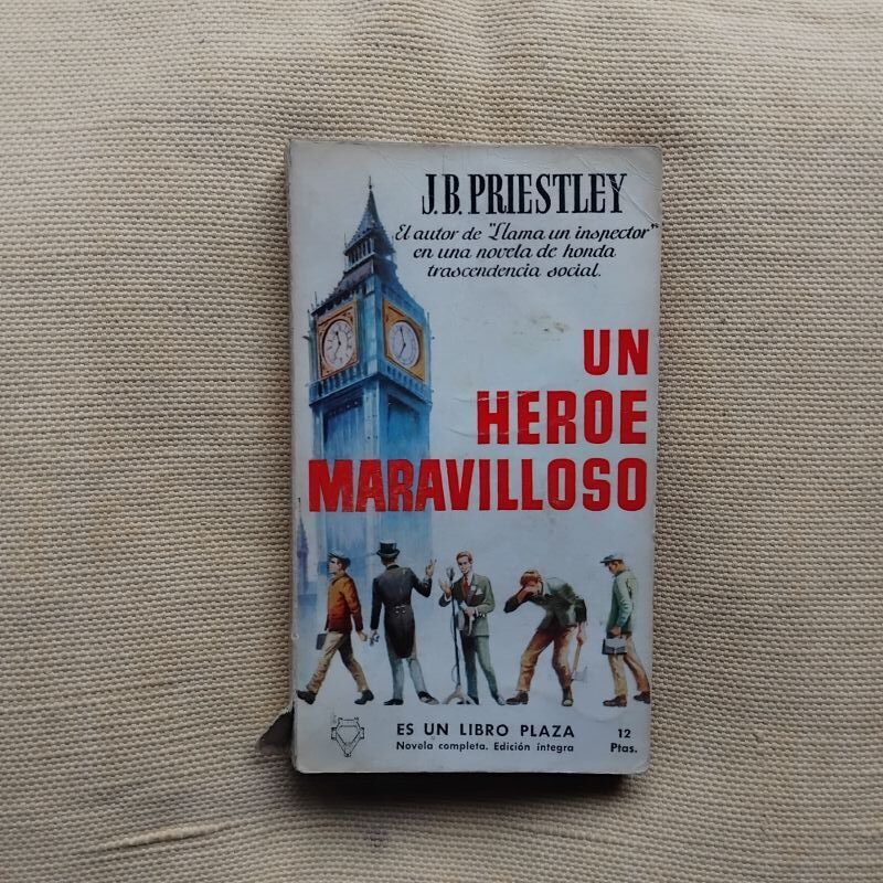 Un héroe maravilloso, de J.B. Priestley