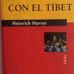 Reencuentro con el Tíbet, de Heinrich Harrer