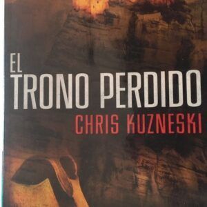 El trono perdido, de Chris Kuzneski