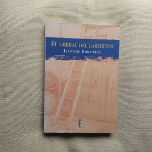 El umbral del laberinto, de Jerónimo Rodríguez