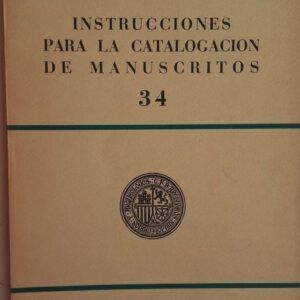 Instrucciones para la catalogación de manuscritos