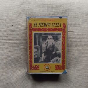 El tiempo vuela, de John P. Marquand