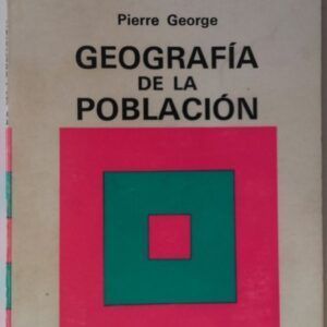 Geografía de la población, de Pierre George