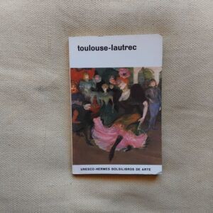 Toulouse-Lautrec, de André Chastel