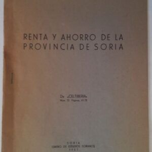 Renta y ahorro de la provincia de Soria, de Emilio Ruiz