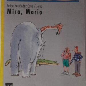 Mira, Mario, de Felipe Hernández Cava / Joma
