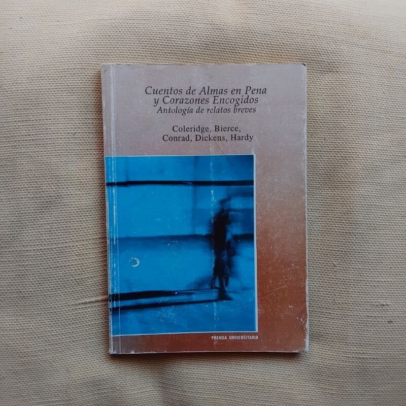 Cuentos de almas en pena y corazones encogidos
