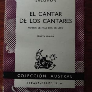 El cantar de los cantares, de Salomón (versión de Fray Luis de León)
