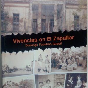 Vivencias en El Zapallar, de Domingo Faustino Guasti