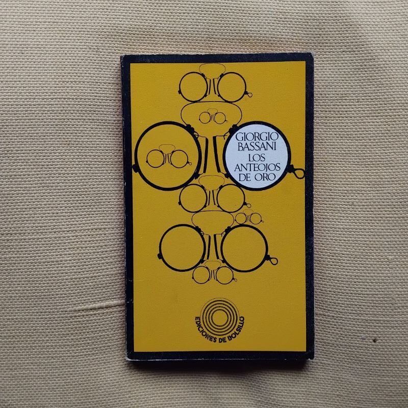 Los anteojos de oro, de Giorgio Bassani