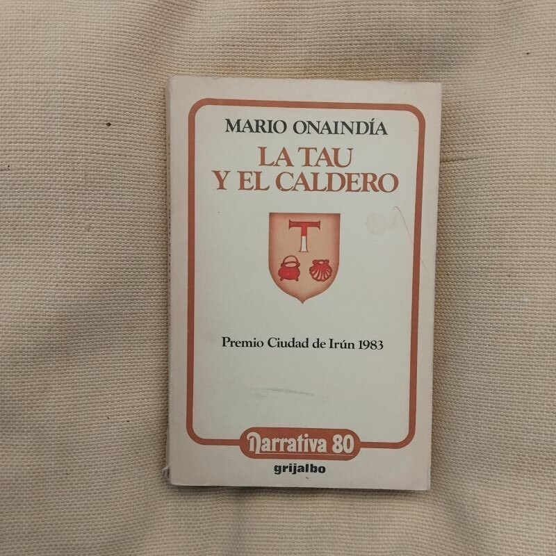 La tau y el caldero, de Mario Onaindía