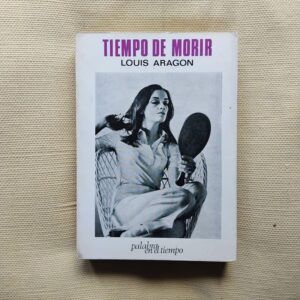 Tiempo de morir, de Louis Aragon