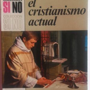 El cristianismo actual, de Antonio T. Raventos