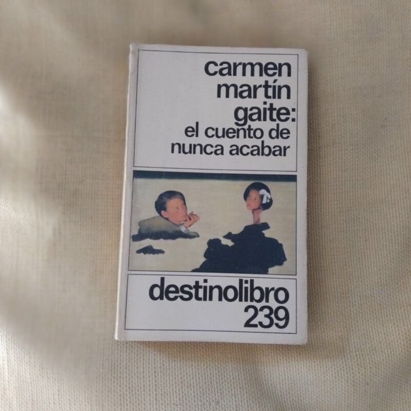 El cuento de nunca acabar, de Carmen Martín Gaite