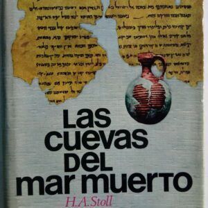 Las cuevas del Mar Muerto, de H.A. Stoll