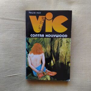 Vic Contra Hollywood, de Vic St. Val