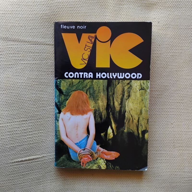 Vic Contra Hollywood, de Vic St. Val