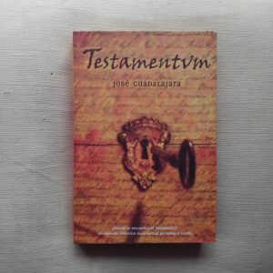 Testamentum, de José Guadalajara