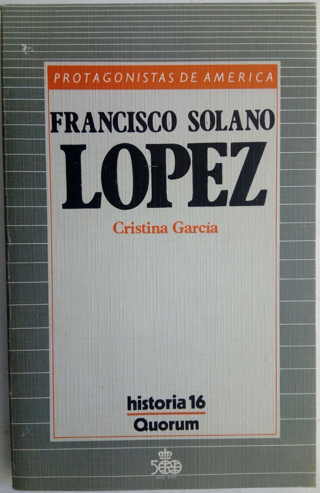 Vicente Solano López, de Cristina García