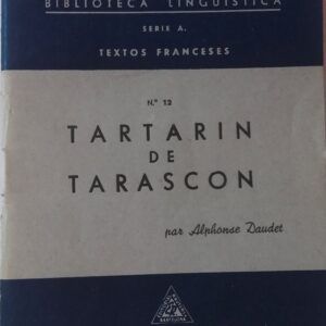 Tartarin de Tarascon, de Alphonse Daudet