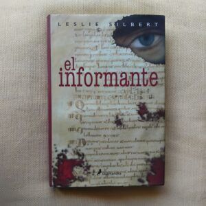 El informante, de Leslie Silbert