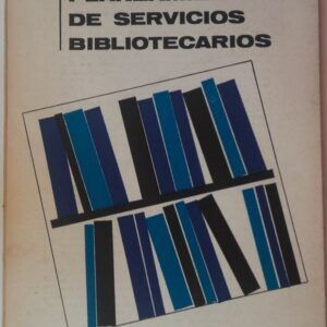 Planeamiento de servicios bibliotecarios, de Carlos Víctor Penna