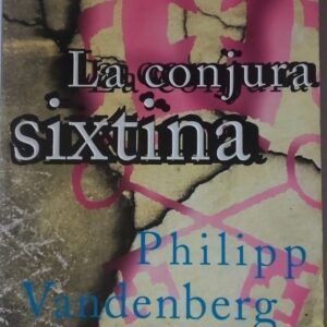 La conjura sixtina, de Philipp Vandenberg