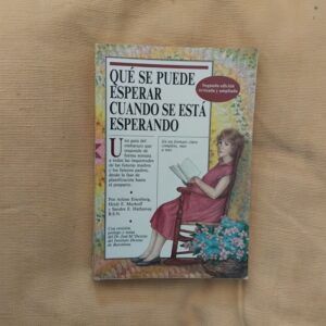 Qué se puede esperar cuando se está esperando