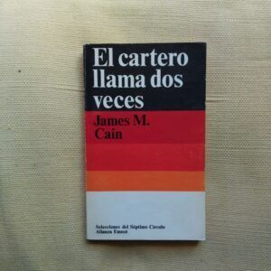El cartero llama dos veces, de James M. Cain