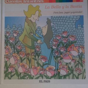 La Bella y la Bestia. Para leer, jugar y aprender