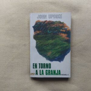 En torno a la granja, de John Updike