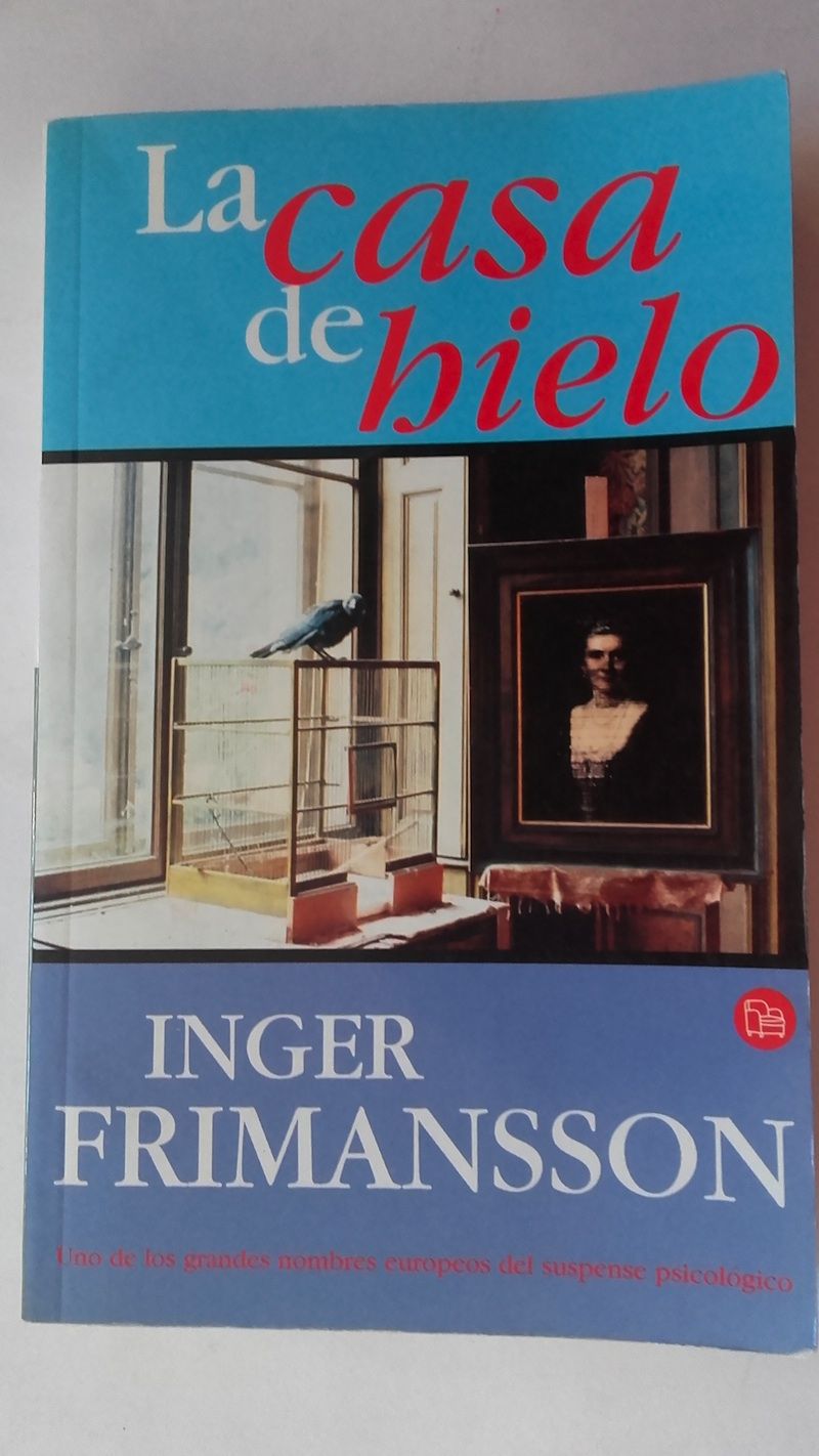 La casa de hielo, de Inger Frimansson
