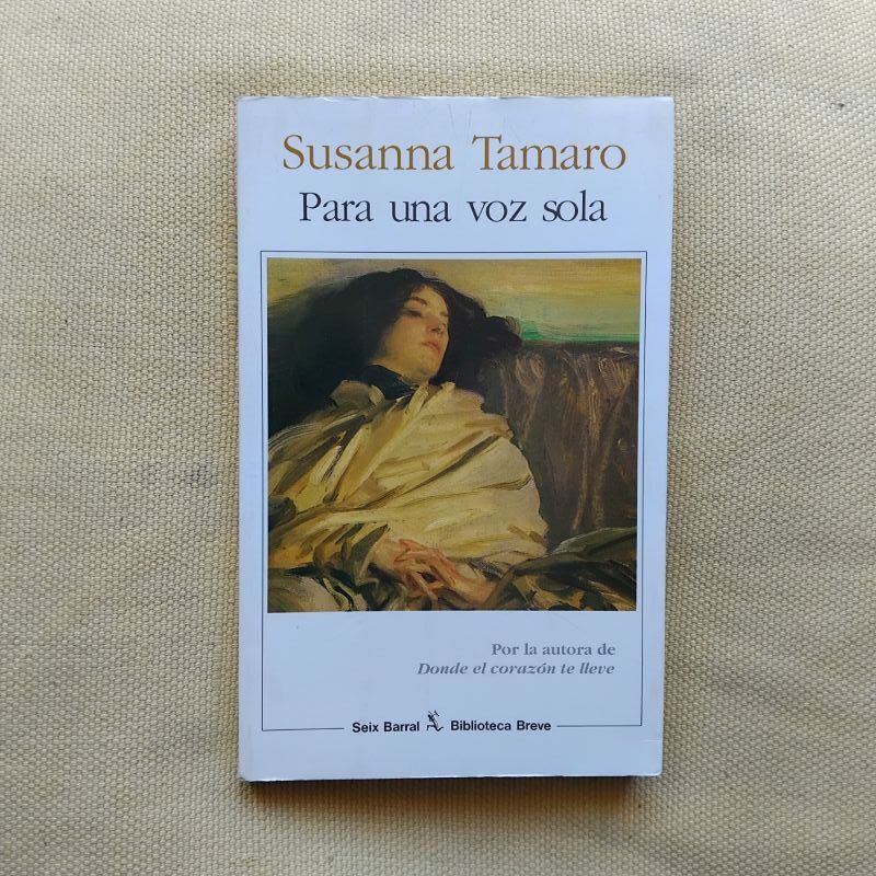 Para una voz sola, de Susanna Tamaro